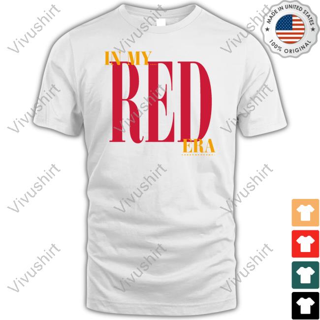 Charlie Hustle Clothing Co In My Red Era T Shirt