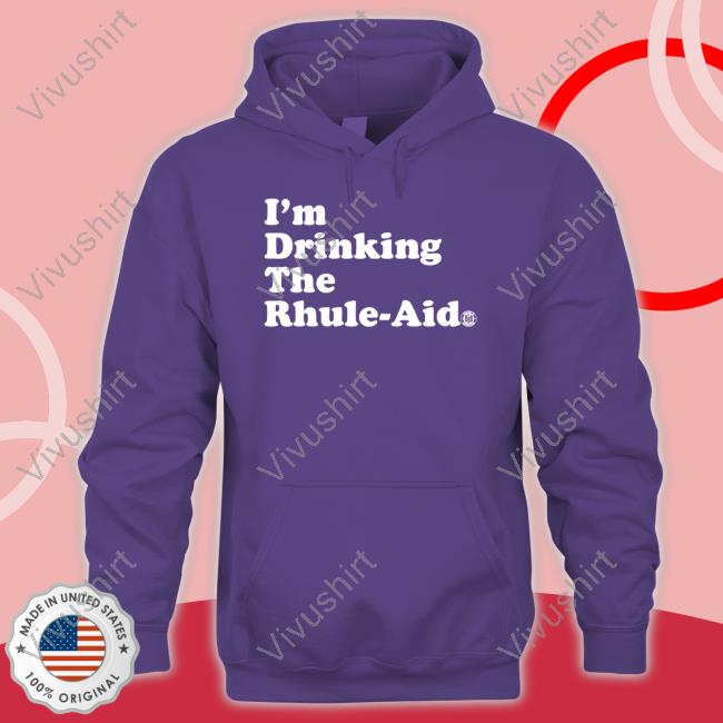 I'm Drinking The Rhule-Aid T Shirts Bbbprinting Merch