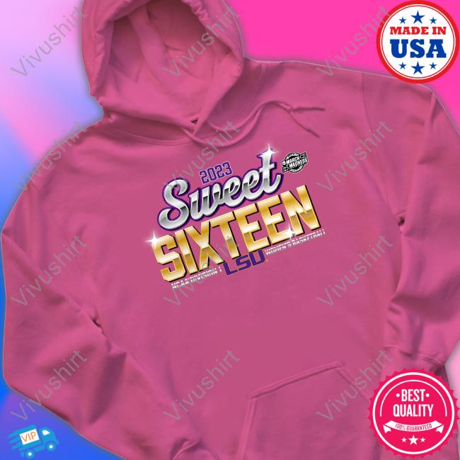 Lsu Tigers 2023 Sweet Sixteen March Madness Ncaa Division I Women’s Basketball Shirt Shopncaasports