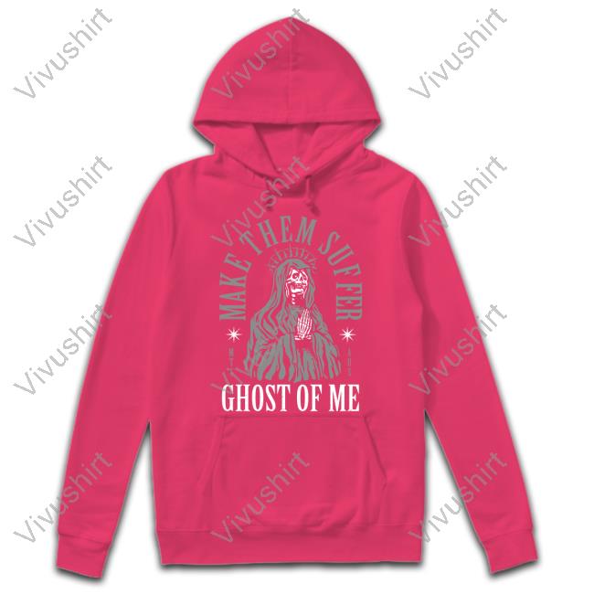 Merchbar Make Them Suffer Ghost Of Me Reaper Pray Hoodie Sweatshirt