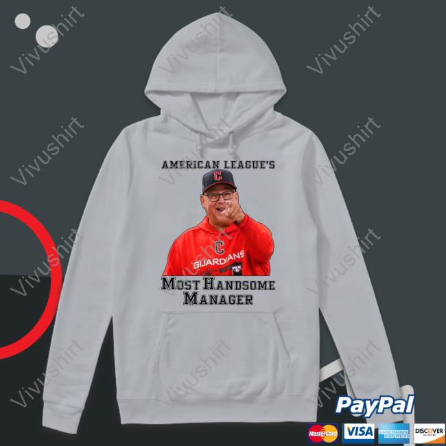 Terry Francona American League’s Most Handsome Manager Sweatshirt Cleveland Guardians