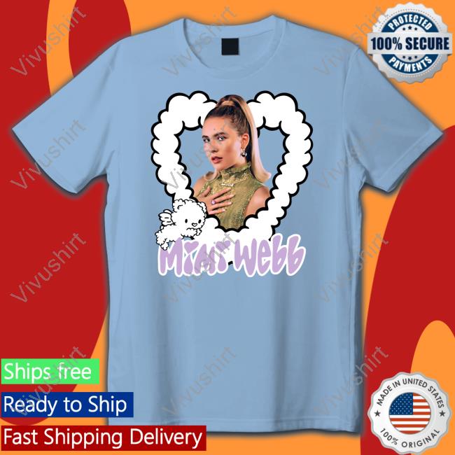 Mimi Heart Mimi Webb Shirt Mimi Webb T Shirts