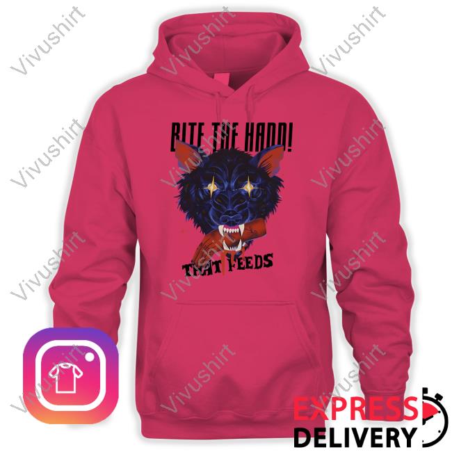Bite The Hand That Feeds T Shirt