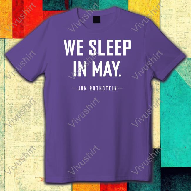 We Sleep In May Hooded Sweatshirt We Sleep In May Sweatshirt