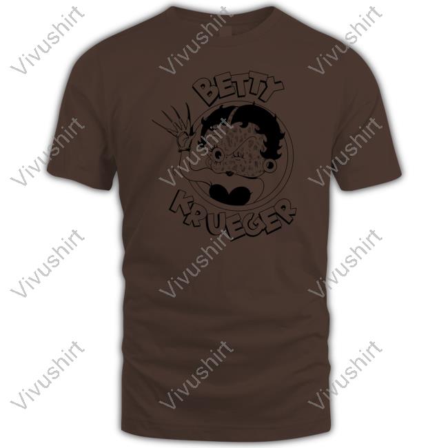 Betty Krueger Shirt