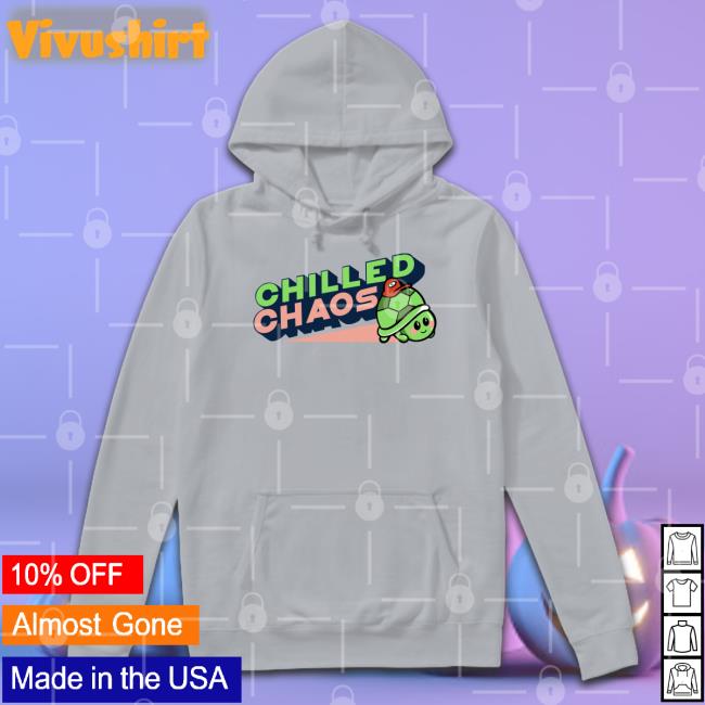 ChilledChaos Store Chilled Chaos Shirts