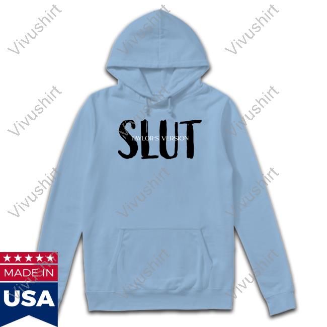 Taylor Swift Slut Taylor's Version Sweatshirt