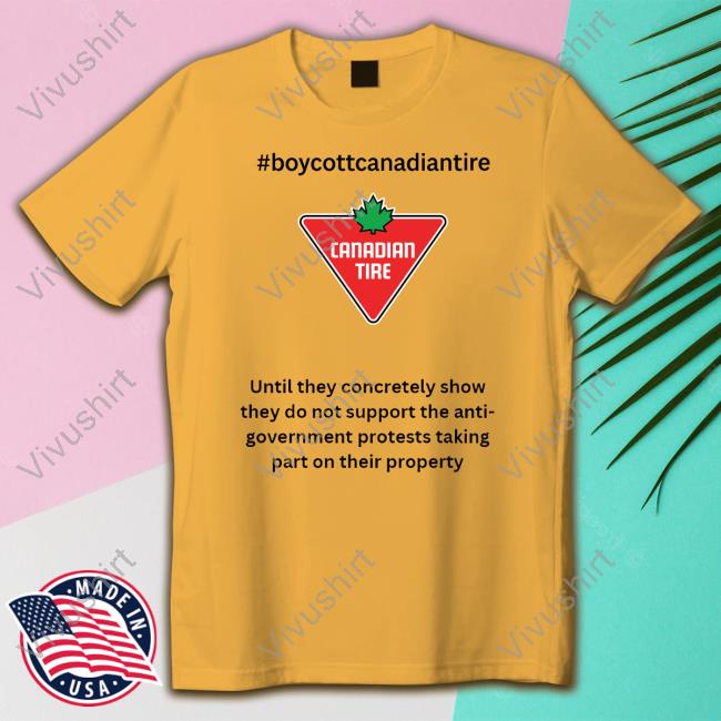 Official Boycott Canadian Tire Canadian Tire T-Shirt