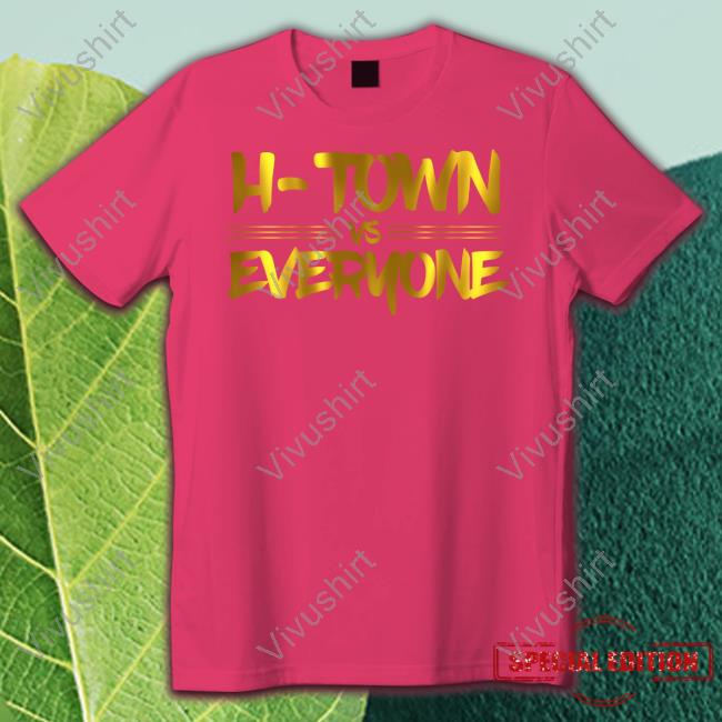 Apollohou H-Town Vs Everyone Gold Tee Gold H-Town Vs Everyone Shirts