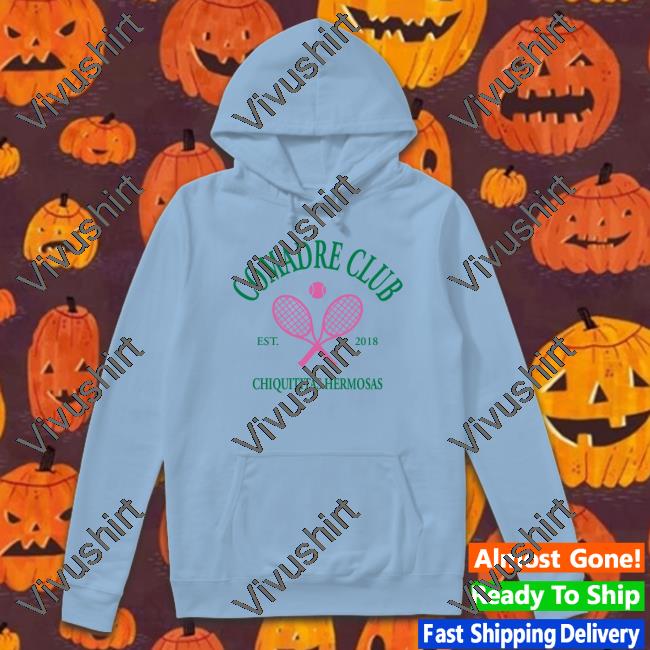 Merchlabs Shop Comadre Club Chiquititas Hermosas Sweatshirt