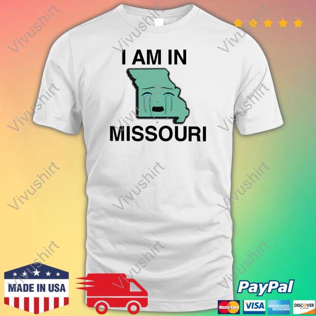 I Am In Missouri Long Sleeve T Shirt