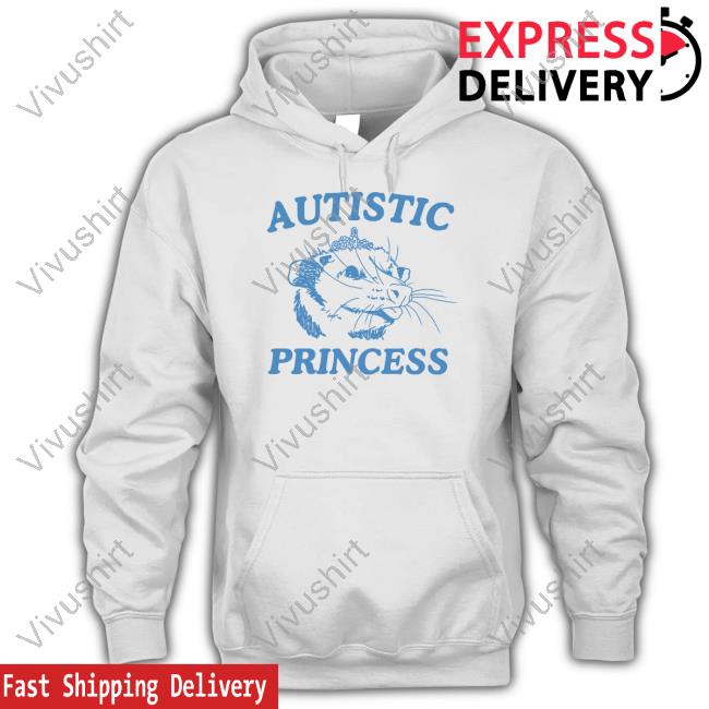 Autistic Princess Possum Limited Shirt
