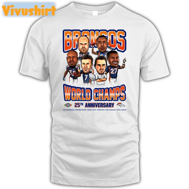 Broncos World Champs 25Th Anniversary Shirts Denver Broncos