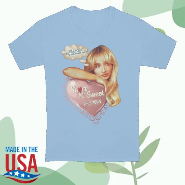 Short N' Sweet Tour Where Are Thou Shirt