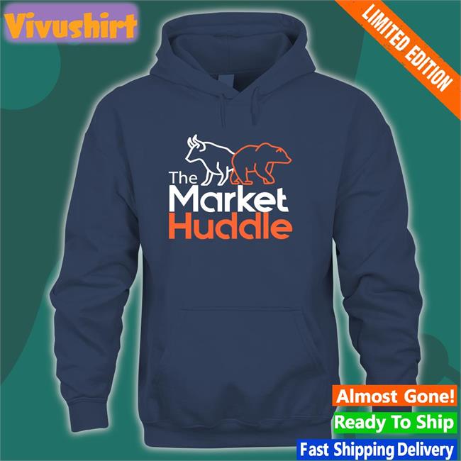The Market Huddle Hoodie Sweatshirt Market Huddle Merch