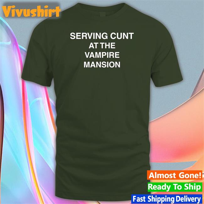 Slay-J Mcrla5 Serving Cunt At The Vampire Mansion Tee