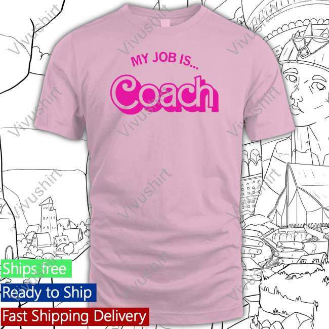 Raygunsite My Job Is Coach Long Sleeve T Shirt