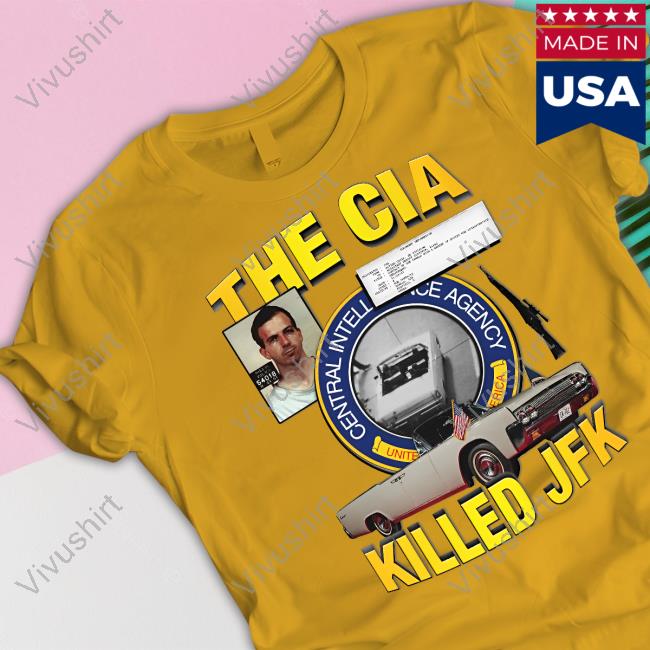 The CIA Killed JFK Tee Shirt