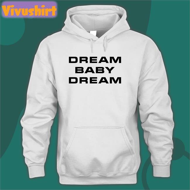Liberal Youth Ministry Dream Baby Dream Shirt