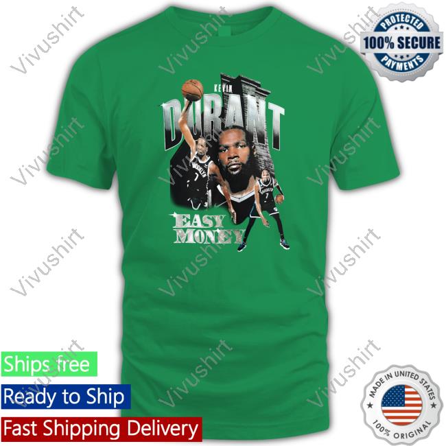 Kevin Durant Easy Money T Shirt Olivier Kevin Durant Easy Money Shirt
