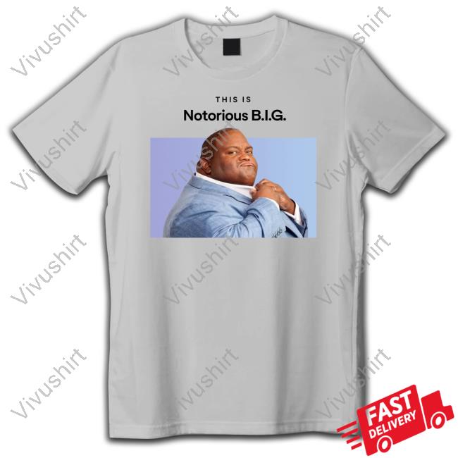 This Is Notorious Big New Shirt