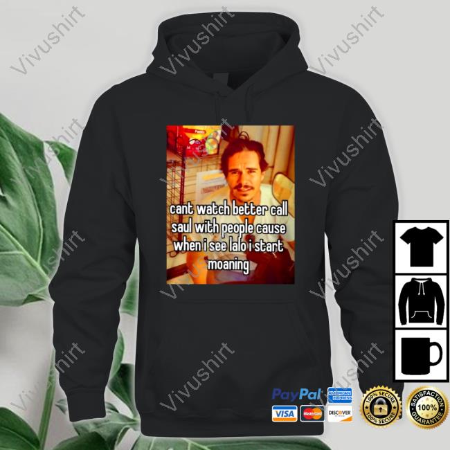 Cant Watch Better Call Saul With People Cause Tee Shirt