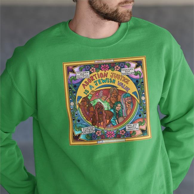 Ayeola Omolara Kaplan Abortion Justice Is A Jewish Value Hoodie Sweatshirt