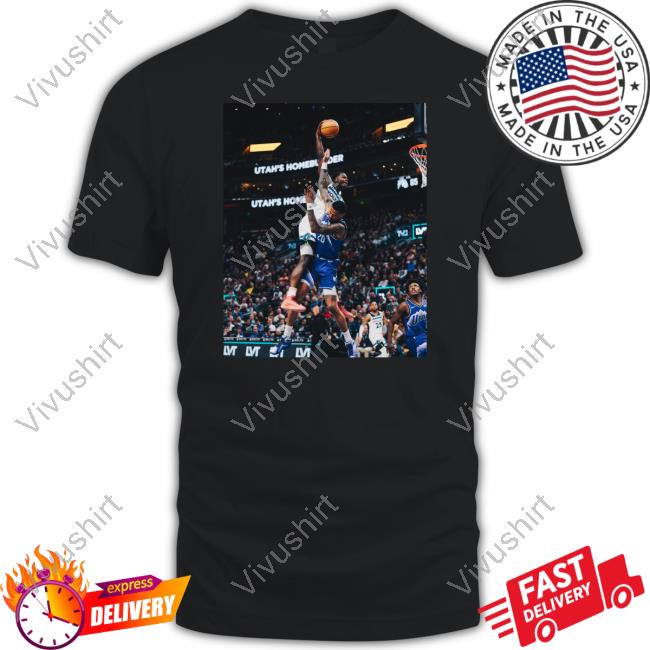 John Collins Best Dunk Of My Career Funny Shirt Anthony Edwards