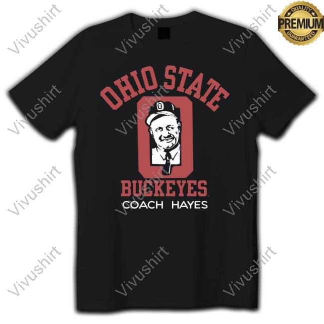 Yvette Ohio State Buckeyes Coach Hayes Tee Shirt