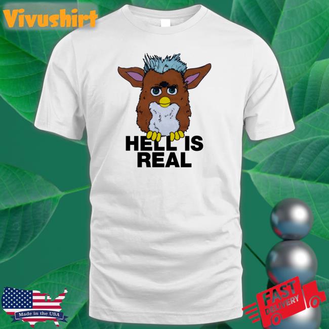 Furby Hell Is Real Long Sleeve Tee Shirt Shirtsthatgohard
