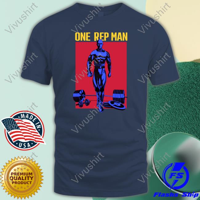 One Rep Man Hoodie Sweatshirt