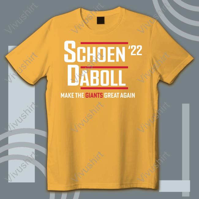 LicensePlateGuy Schoen Daboll '22 Make The Giants Great Man Funny T Shirt