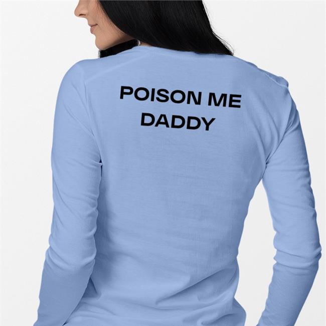 Poison Me Daddy Hoodie