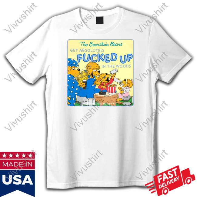 Dylan C Wearing The Berenstain Bears Get Absolutely Fucked Up In The Woods Tee Shirt