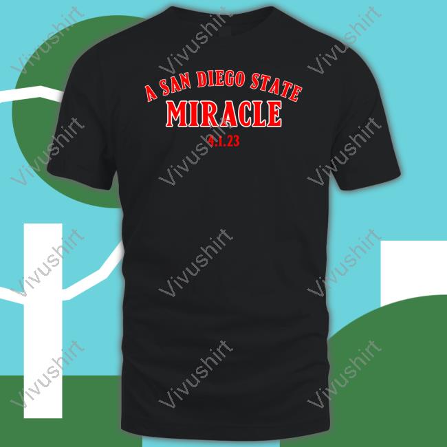 Ben And Woods Merch A San Diego State Miracle Hoodie