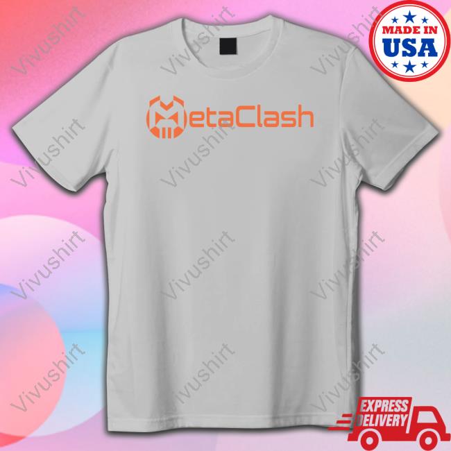 Metaclash New Shirt
