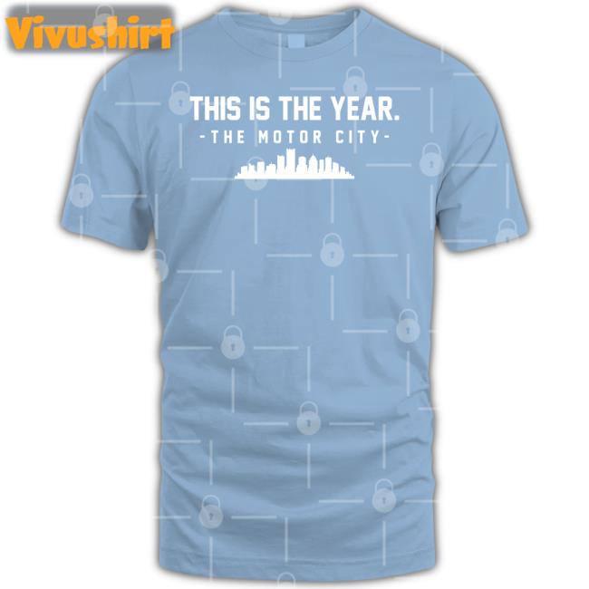 This Is The Year The Motor City Tee Shirt Evan Fox Patmcafeeshow Merch This Is The Year The Motor City Tee