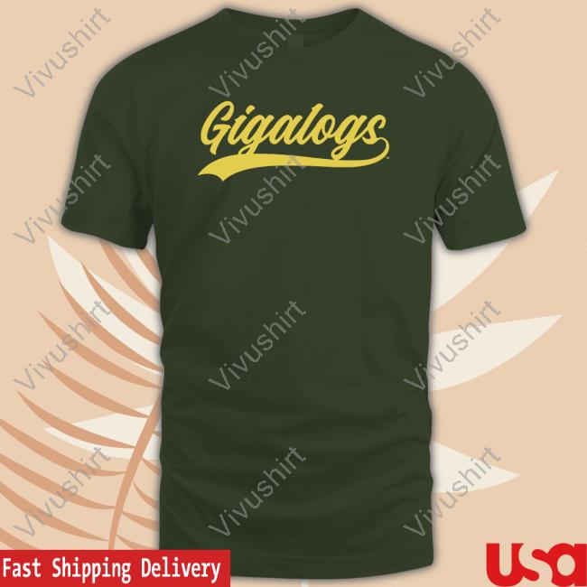 Gigalogs Shirt