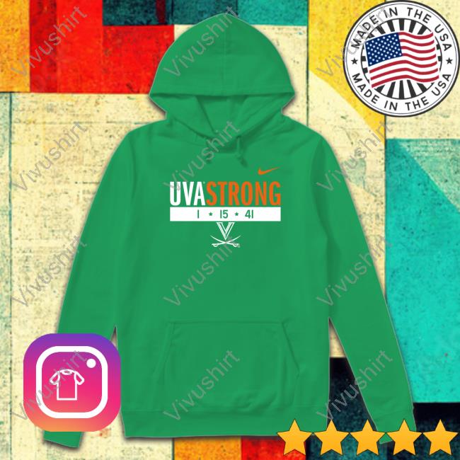 Illini Uva Strong 1 15 41 Shirt Illinois Basketball Uva Strong 1 15 41 Sweatshirt