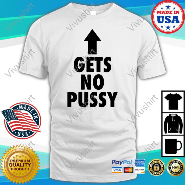 Spencer's Store Gets No Pussy Sweatshirt