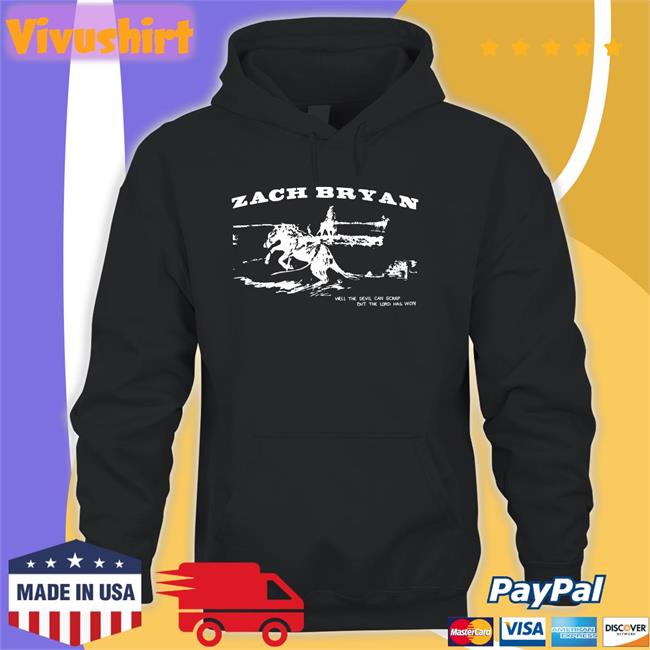 Zachlanebryan Well The Devil Can Scrap But The Lord Has Won Hoodie