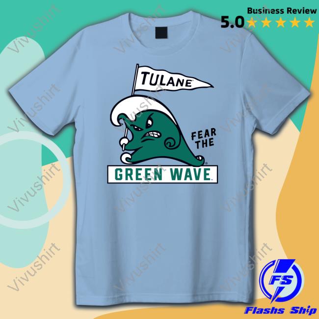 Tulane Fear The Green Wave Long Sleeve T Shirt