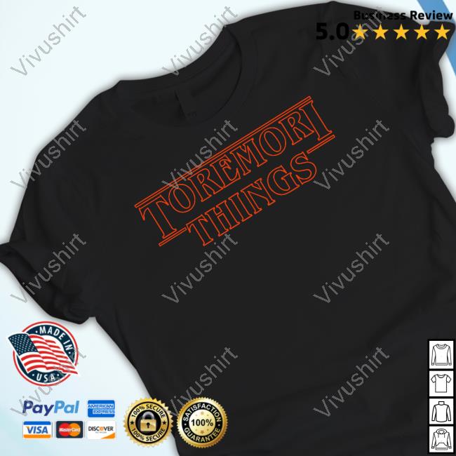 Official Toremori Things Classic Shirt