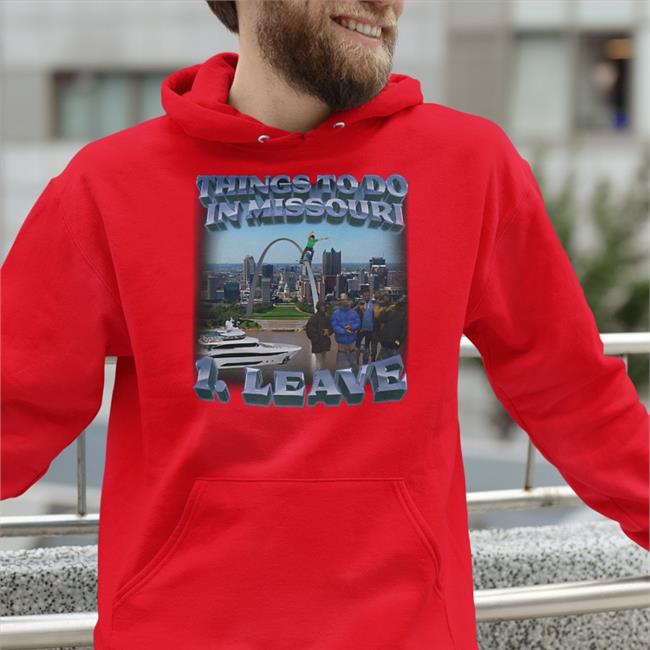 Swag Stimulus Merch Thing To Do In Missouri Leave Shirts