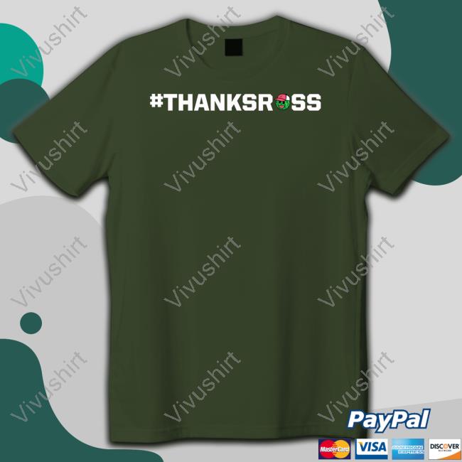 Official Ross Chastain Thanksross Shirt