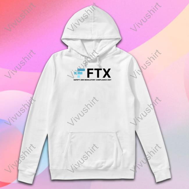 Kruschiki Store Ftx Safety And Regulatory Compliance Unit T Shirt