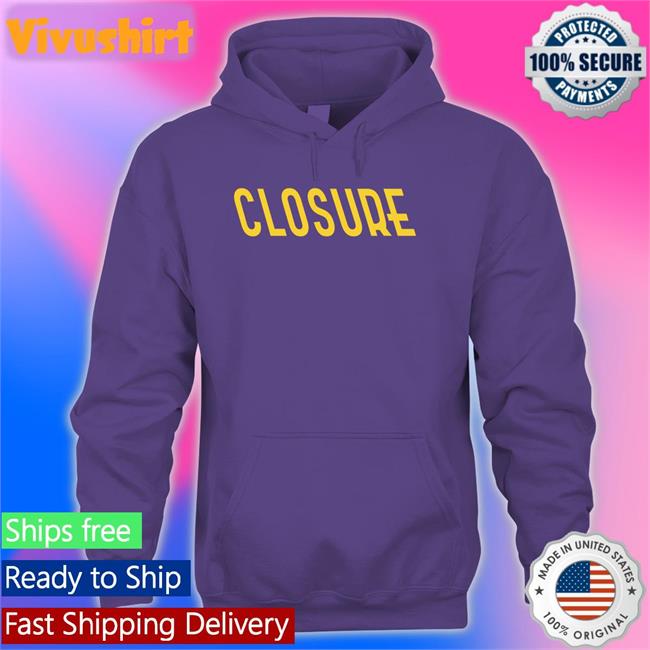 Closure Hoodie