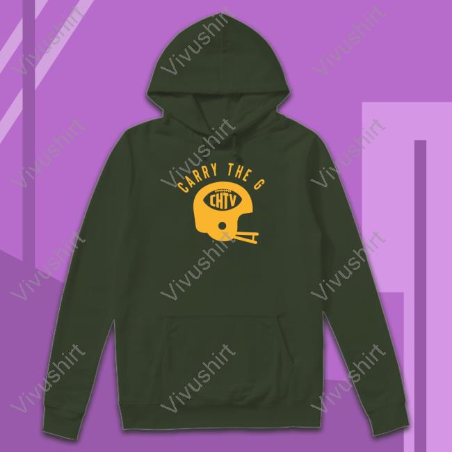 Carry The G Sweatshirt Cheeseheadtv Merch