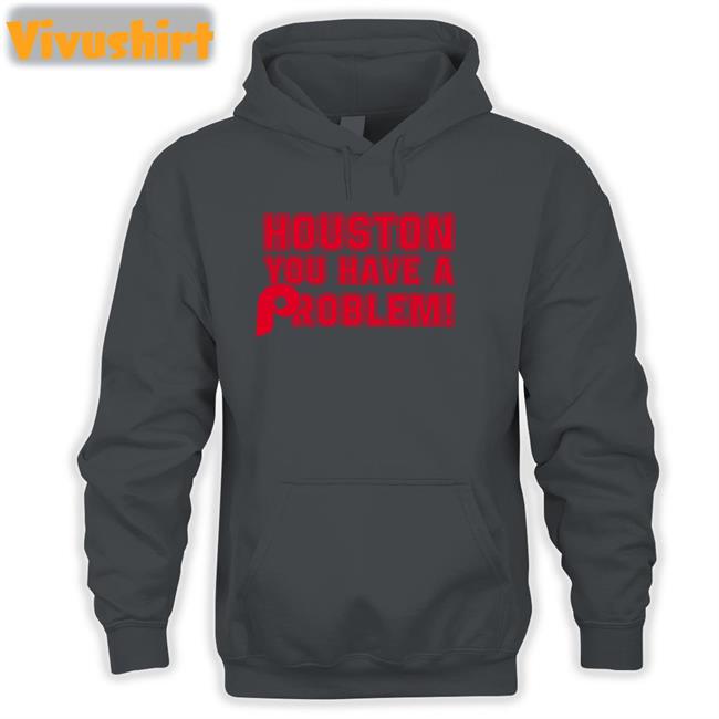 Ryan Bokros Houston You Have A Problem T Shirts