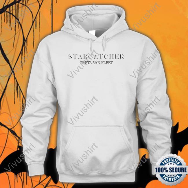 Starcatcher Greta Van Fleet Hoodie
